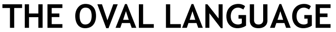 The Oval Language